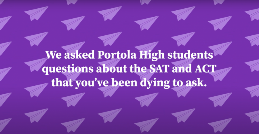 Tips for SATs and ACTs by Portola High Students