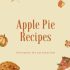 Have a Slice of Apple Pie: Two Variations