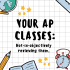 Not-So-Objectively Reviewing Some of Portola High’s AP Courses