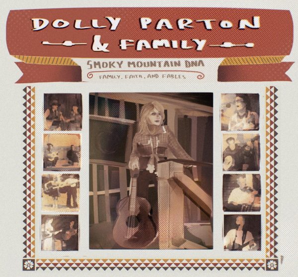 Country musician Dolly Parton’s “Smoky Mountain DNA: Family, Faith and Fables” album retells family stories and Appalachian tales.