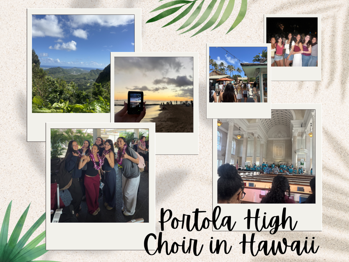 Portola High choir travelled to Hawaii to perform at the Aloha State Choir Festival over spring break. “Before we performed, we had some choir directors evaluate our class and give us advice,” Portola Singers member and senior Sarah AlJazzar said. “The trip was to show people all over the United States, like in Arizona, New Jersey and other places in California, one song that we've done this whole year. The rest of the trip, we were just touring. We went to Pearl Harbor, we went to a Polynesian Cultural Center, we went to the beach and some shopping.” 
